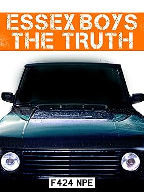 LugaTv | Watch Essex Boys The Truth for free online