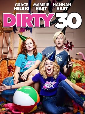 LugaTv | Watch Dirty 30 for free online