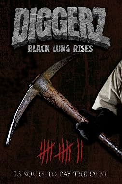 LugaTv | Watch Diggerz Black Lung Rises for free online