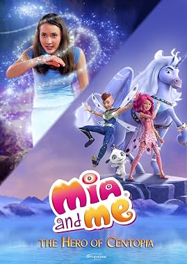 LugaTv | Watch Mia and Me The Hero of Centopia for free online