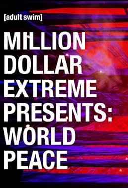 LugaTv | Watch Million Dollar Extreme Presents World Peace seasons 1 - 1 for free online