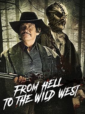 LugaTv | Watch From Hell to the Wild West for free online