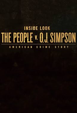 LugaTv | Watch Inside Look: The People v. O.J. Simpson - American Crime Story seasons 1 - 1 for free online