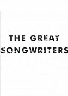 LugaTv | Watch The Great Songwriters seasons 1 - 4 for free online