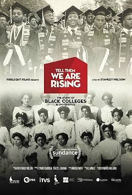 LugaTv | Watch Tell Them We Are Rising The Story of Black Colleges and Universities for free online