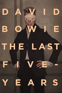 LugaTv | Watch David Bowie The Last Five Years for free online