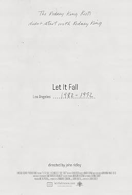 LugaTv | Watch Let It Fall Los Angeles 1982 1992 for free online