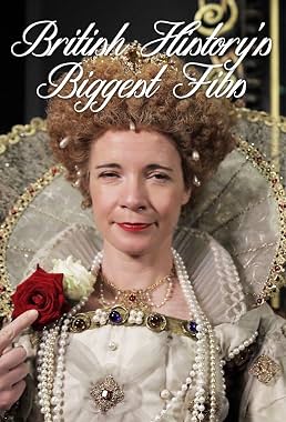 LugaTv | Watch British Historys Biggest Fibs with Lucy Worsley seasons 1 - 1 for free online
