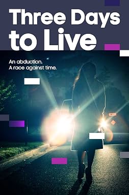 LugaTv | Watch Three Days to Live seasons 1 - 1 for free online