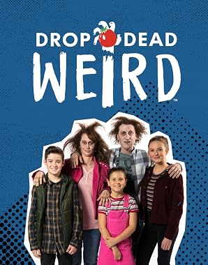 LugaTv | Watch Drop Dead Weird seasons 1 - 2 for free online
