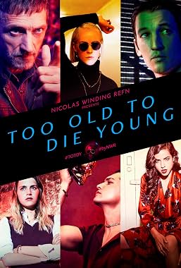 LugaTv | Watch Too Old to Die Young seasons 1 - 1 for free online
