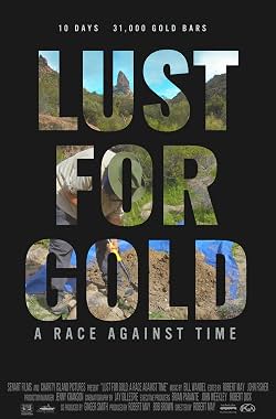 LugaTv | Watch Lust for Gold A Race Against Time for free online