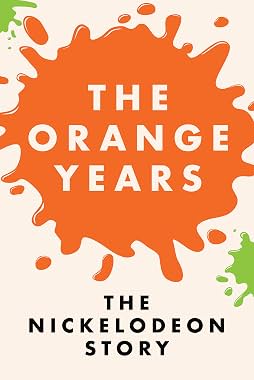 LugaTv | Watch The Orange Years The Nickelodeon Story for free online
