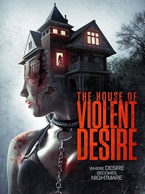 LugaTv | Watch The House of Violent Desire for free online