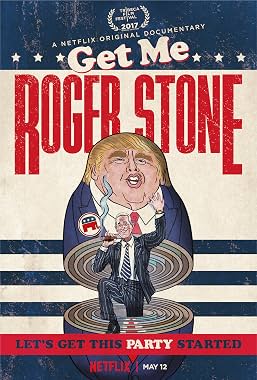 LugaTv | Watch Get Me Roger Stone for free online