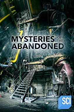 LugaTv | Watch Mysteries of the Abandoned seasons 1 - 13 for free online