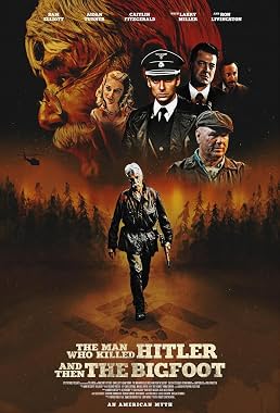 LugaTv | Watch The Man Who Killed Hitler and Then the Bigfoot for free online