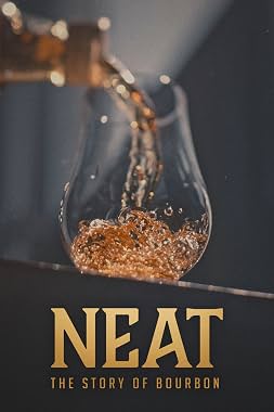 LugaTv | Watch Neat The Story of Bourbon for free online