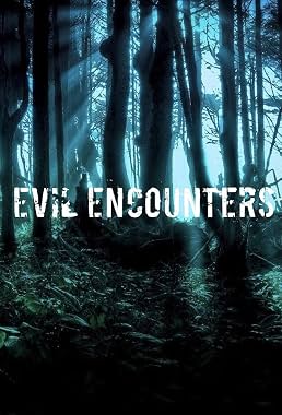 LugaTv | Watch Evil Encounters seasons 1 - 2 for free online