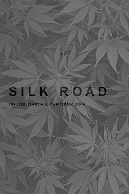 LugaTv | Watch Silk Road Drugs Death and the Dark Web for free online