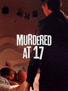 LugaTv | Watch Murdered at 17 for free online