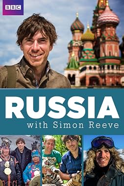 LugaTv | Watch Russia with Simon Reeve seasons 1 - 1 for free online