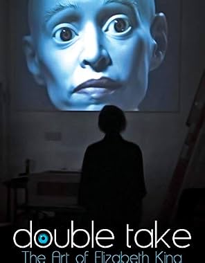 LugaTv | Watch Double Take The Art of Elizabeth King for free online