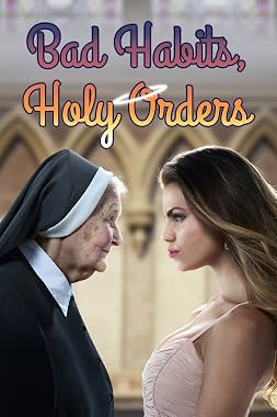LugaTv | Watch Bad Habits Holy Orders seasons 1 - 1 for free online