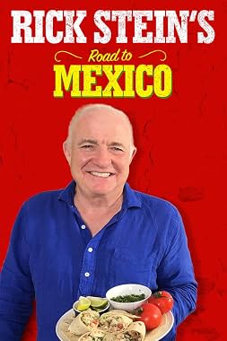 LugaTv | Watch Rick Steins Road to Mexico seasons 1 - 1 for free online