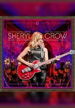 LugaTv | Watch Sheryl Crow Live at the Capitol Theatre for free online