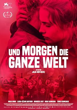 LugaTv | Watch Und morgen die ganze Welt for free online