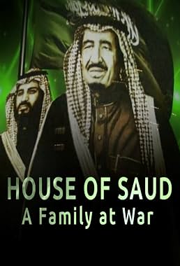 LugaTv | Watch House of Saud A Family at War seasons 1 - 1 for free online