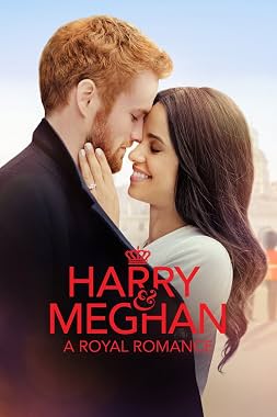 LugaTv | Watch Harry  and Meghan A Royal Romance for free online
