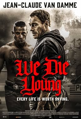 LugaTv | Watch We Die Young for free online