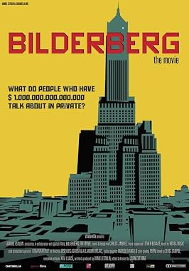 LugaTv | Watch Bilderberg The Movie for free online