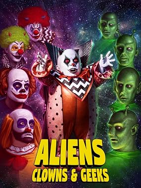 LugaTv | Watch Aliens Clowns  and Geeks for free online