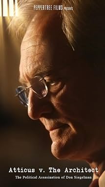 LugaTv | Watch Atticus v. The Architect The Political Assassination of Don Siegelman for free online