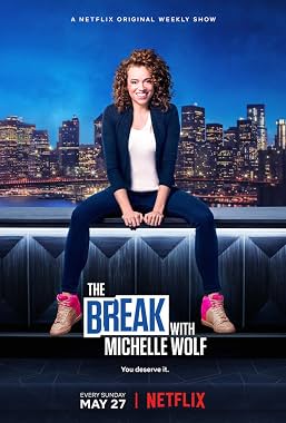 LugaTv | Watch The Break with Michelle Wolf seasons 1 - 1 for free online