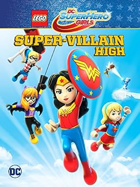 LugaTv | Watch LEGO DC Super Hero Girls Super villain High for free online