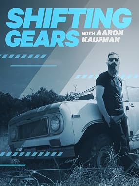 LugaTv | Watch Shifting Gears with Aaron Kaufman seasons 1 - 2 for free online
