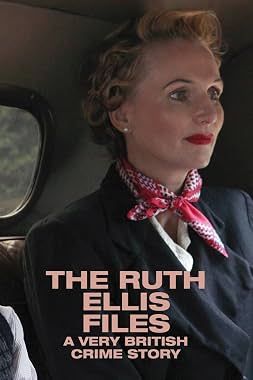 LugaTv | Watch The Ruth Ellis Files A Very British Crime Story seasons 1 - 1 for free online