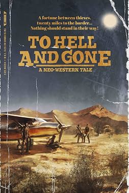 LugaTv | Watch To Hell and Gone for free online