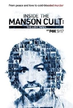 LugaTv | Watch Inside the Manson Cult The Lost Tapes for free online