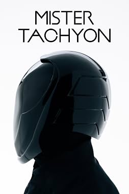 LugaTv | Watch Mister Tachyon seasons 1 - 1 for free online