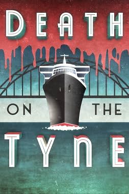 LugaTv | Watch Death on the Tyne for free online