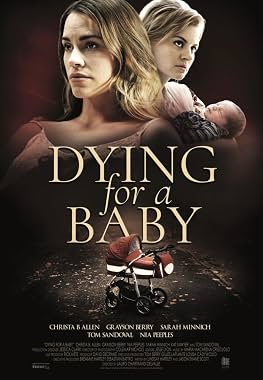 LugaTv | Watch Dying for a Baby for free online