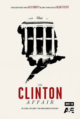 LugaTv | Watch The Clinton Affair seasons 1 - 1 for free online