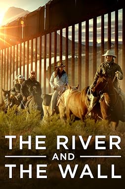 LugaTv | Watch The River and the Wall for free online
