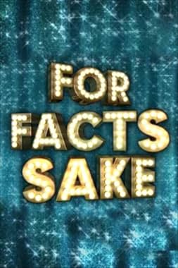 LugaTv | Watch For Facts Sake seasons 1 - 1 for free online