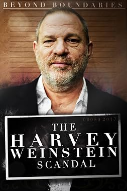 LugaTv | Watch Beyond Boundaries The Harvey Weinstein Scandal for free online